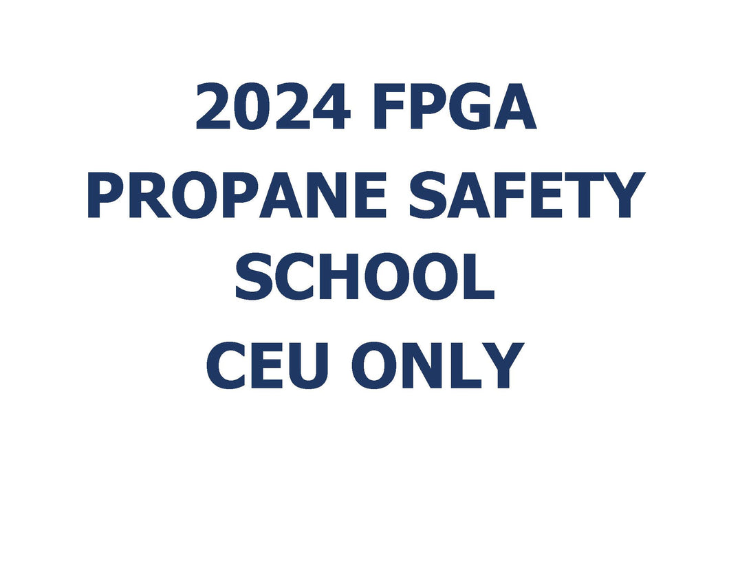 2024 FPGA SAFETY SCHOOL CEU ONLY